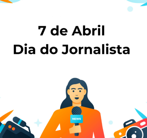 7 de Abril: O Jornalismo como Pilar da Democracia e da Liberdade