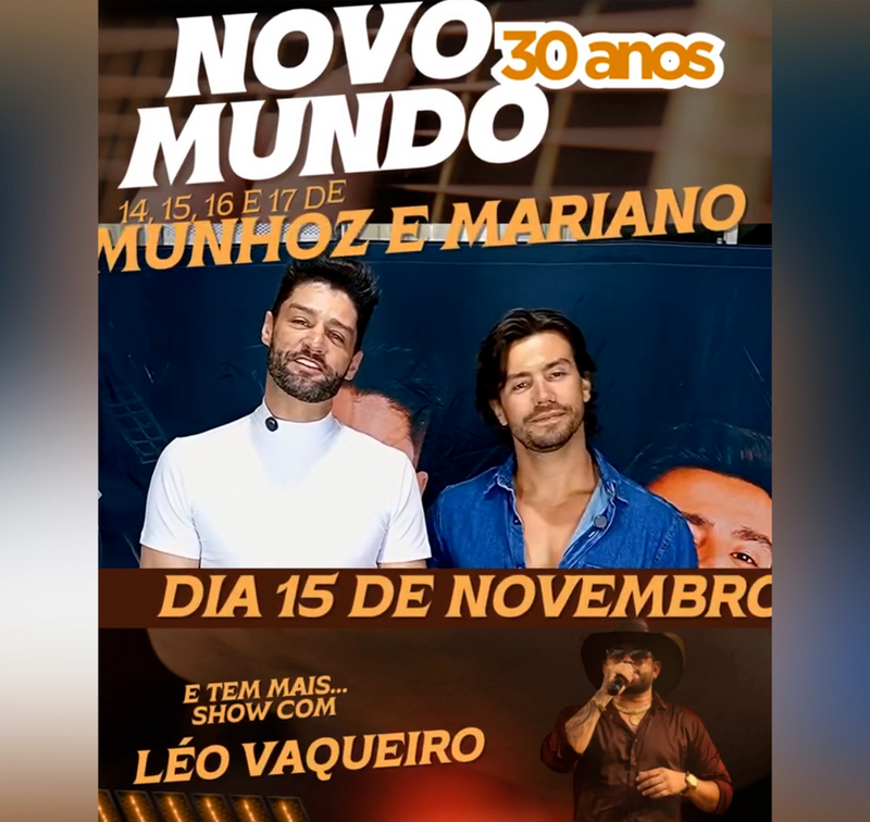 Novo Mundo celebra 30 anos com quatro dias de festa e um grande show nacional de Munhoz e Mariano
