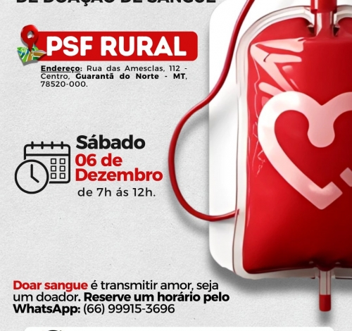 GUARANTÃ DO NORTE SE PREPARA PARA NOVA CAMPANHA DE DOAÇÃO DE SANGUE