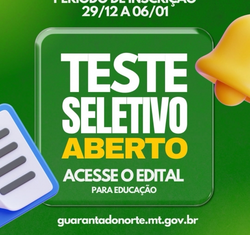 Guarantã do Norte (MT) abre Processo Seletivo Público para a Educação