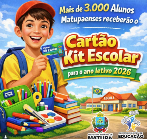 Alunos de Matupá receberão Cartão Kit Escolar no ano letivo de 2026