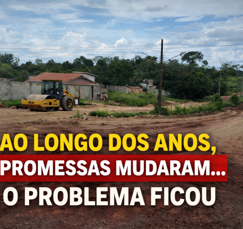 Ao longo dos anos, promessas mudaram… o problema ficou.