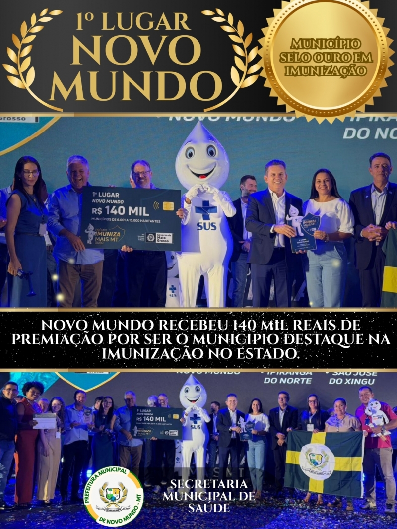 Novo Mundo conquista 1º lugar em imunização e recebe Selo Ouro em Mato Grosso