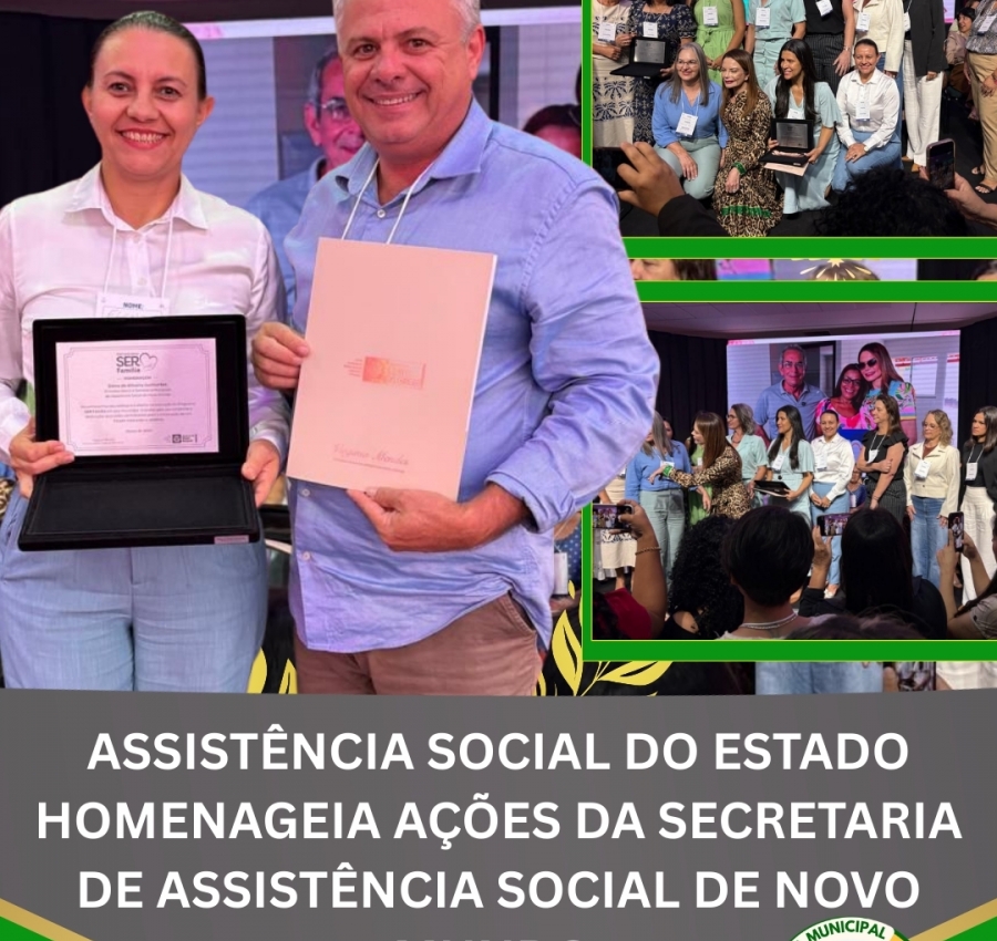 Novo Mundo recebe reconhecimento do Governo de Mato Grosso por ações no programa Ser Família