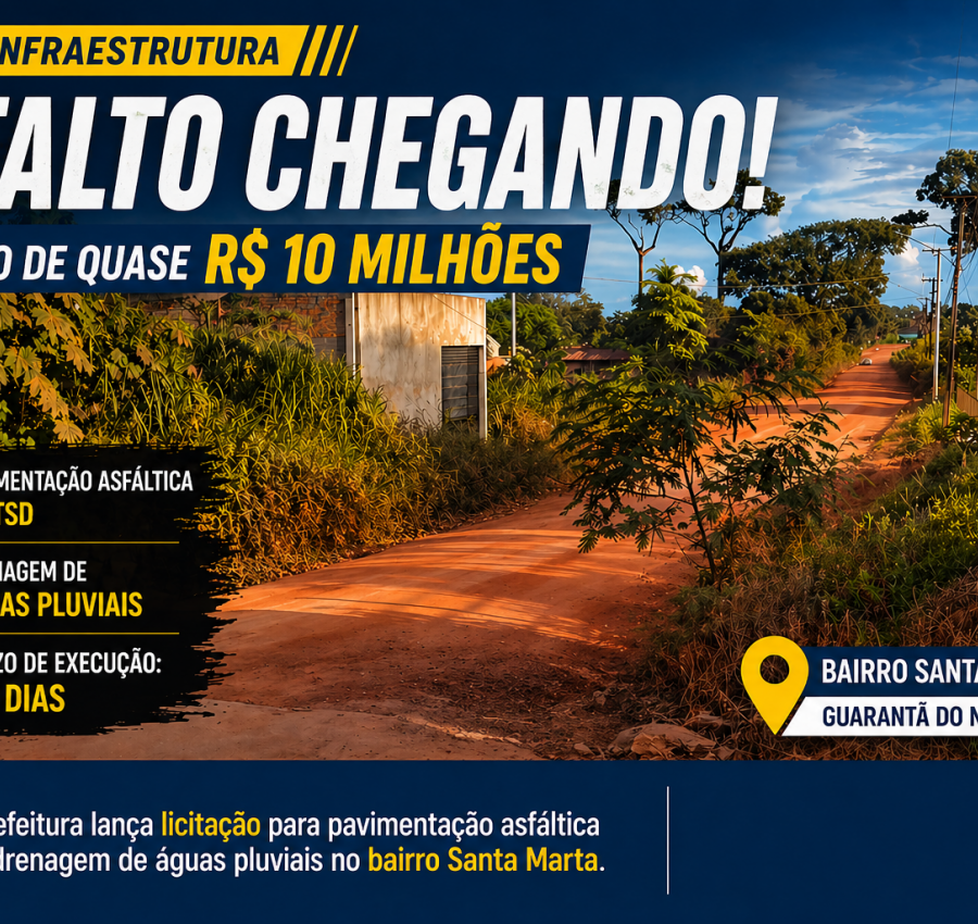 Prefeitura de Guarantã do Norte abre licitação de quase R$ 10 milhões para asfalto no bairro Santa Marta