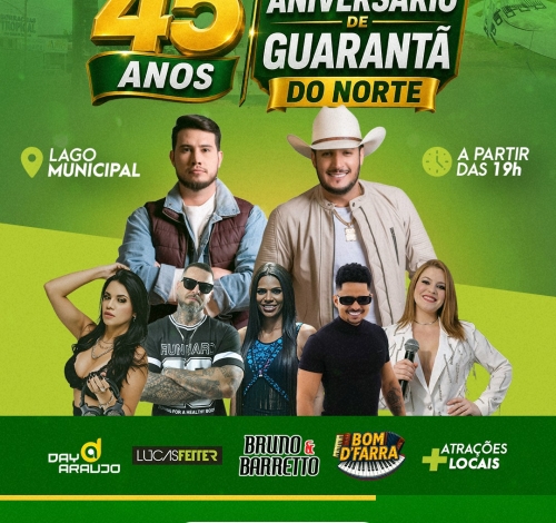 Guarantã do Norte prepara grande festa pelos 45 anos com shows nacionais, cavalgada e noite gospel