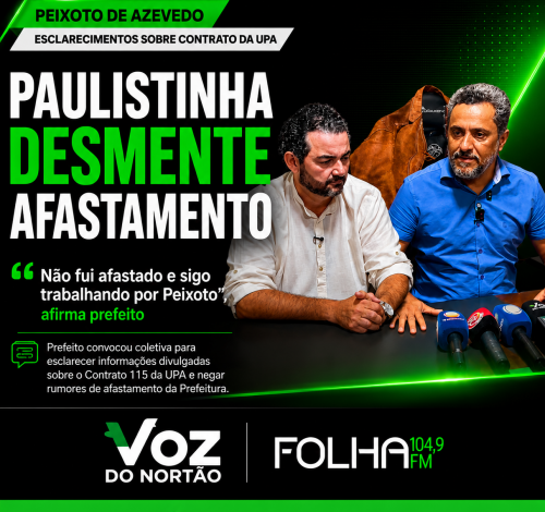 Paulistinha nega afastamento e rebate críticas durante coletiva sobre contrato 115/2025 em Peixoto de Azevedo