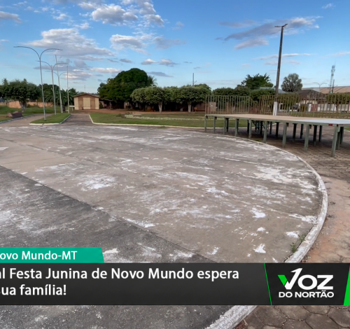 Novo Mundo realiza grande Festa Junina neste sábado com apresentações culturais, comidas típicas e shows